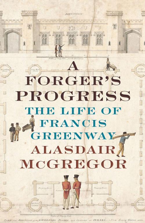 Cover of the book A Forger's Progress by Alasdair McGregor, University of New South Wales Press