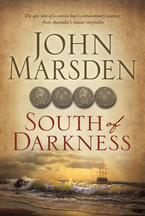 Cover of the book South of Darkness by John Marsden, Pan Macmillan Australia