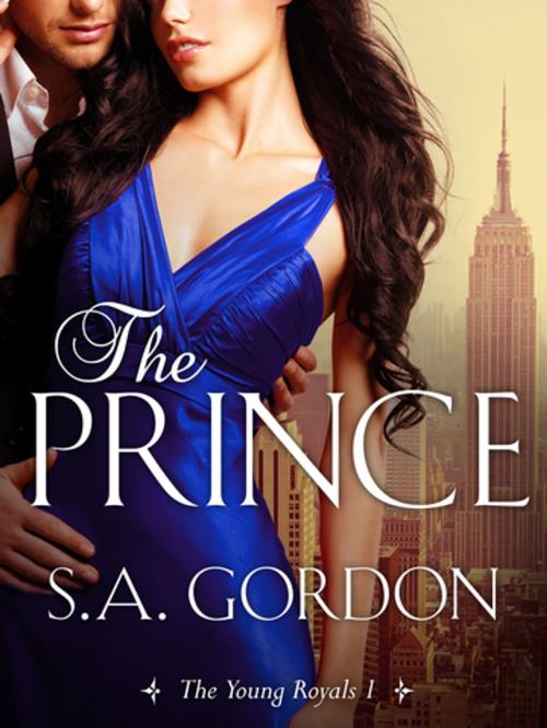Cover of the book The Prince: The Young Royals 1 by S.A. Gordon, Pan Macmillan Australia