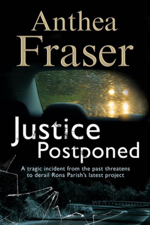 Cover of the book Justice Postponed by Anthea Fraser, Severn House Publishers