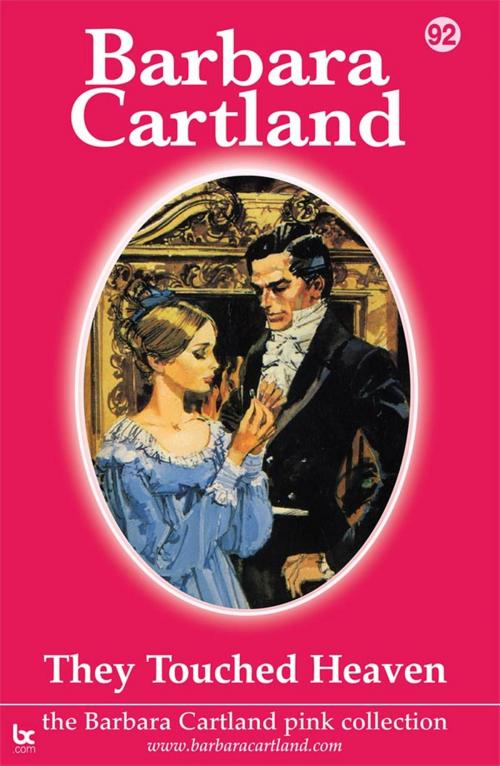 Cover of the book They Touched Heaven by Barbara Cartland, Barbara Cartland