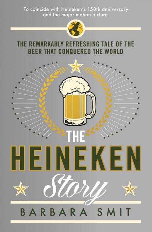 Cover of the book The Heineken Story by Barbara Smit, Profile