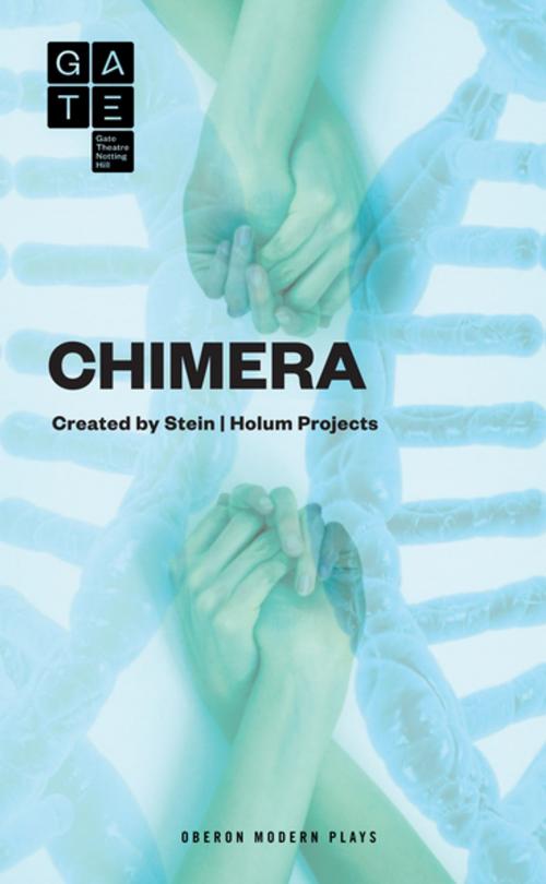 Cover of the book Chimera by Deborah Stein, Suli Holum, Oberon Books