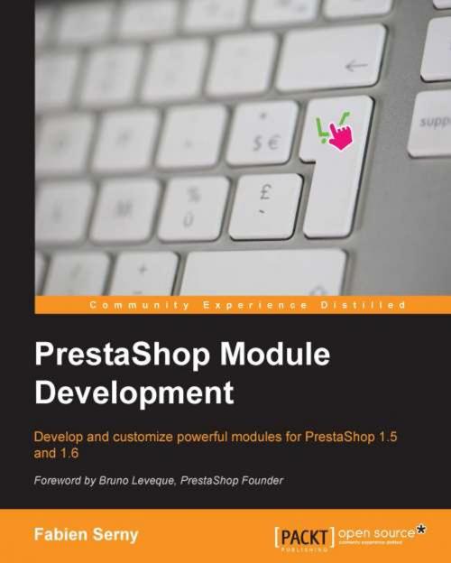 Cover of the book PrestaShop Module Development by Fabien Serny, Packt Publishing