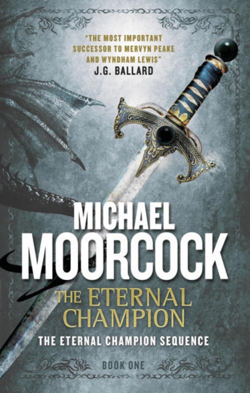 Cover of the book The Eternal Champion by Michael Moorcock, Titan