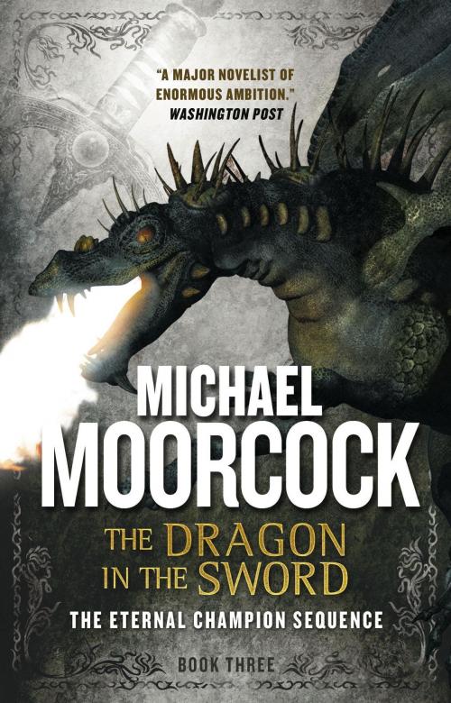 Cover of the book The Dragon in the Sword by Michael Moorcock, Titan
