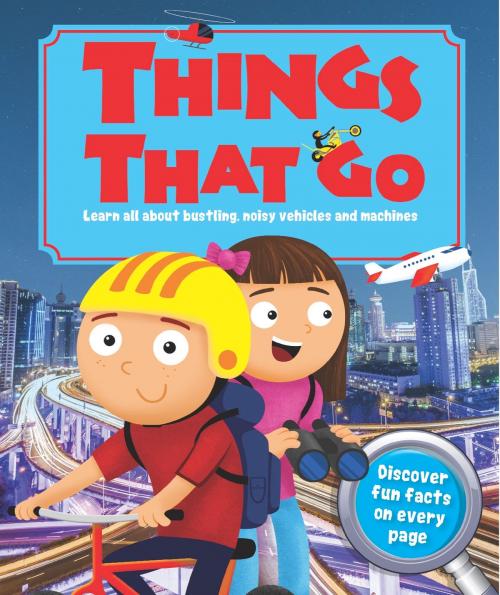 Cover of the book Things That Go by Igloo Books Ltd, Igloo Books Ltd