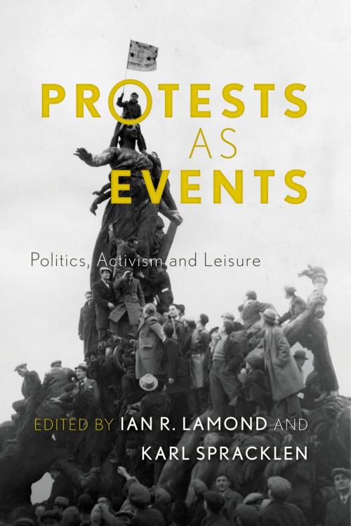 Cover of the book Protests as Events by , Rowman & Littlefield International