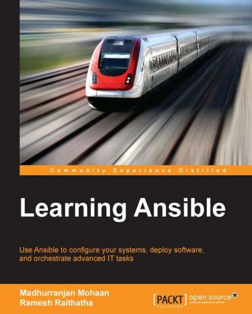 Cover of the book Learning Ansible by Madhurranjan Mohaan, Ramesh Raithatha, Packt Publishing
