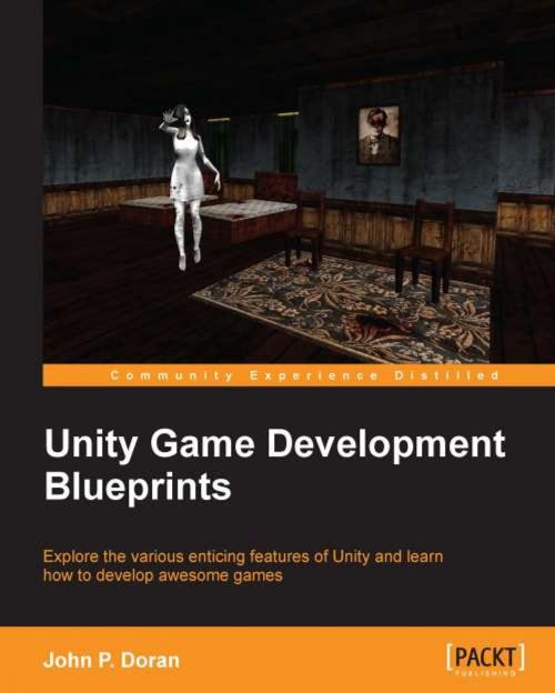 Cover of the book Unity Game Development Blueprints by John P. Doran, Packt Publishing