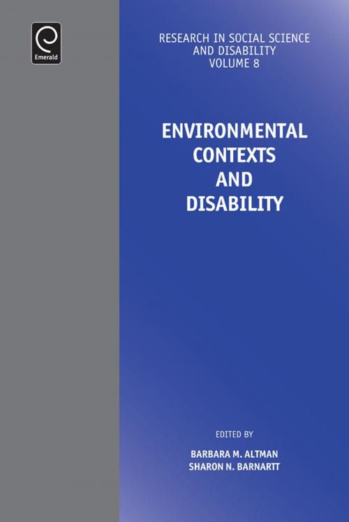 Cover of the book Environmental Contexts and Disability by , Emerald Group Publishing Limited