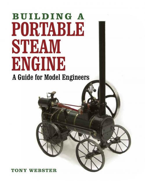 Cover of the book Building a Portable Steam Engine by Tony Webster, Crowood