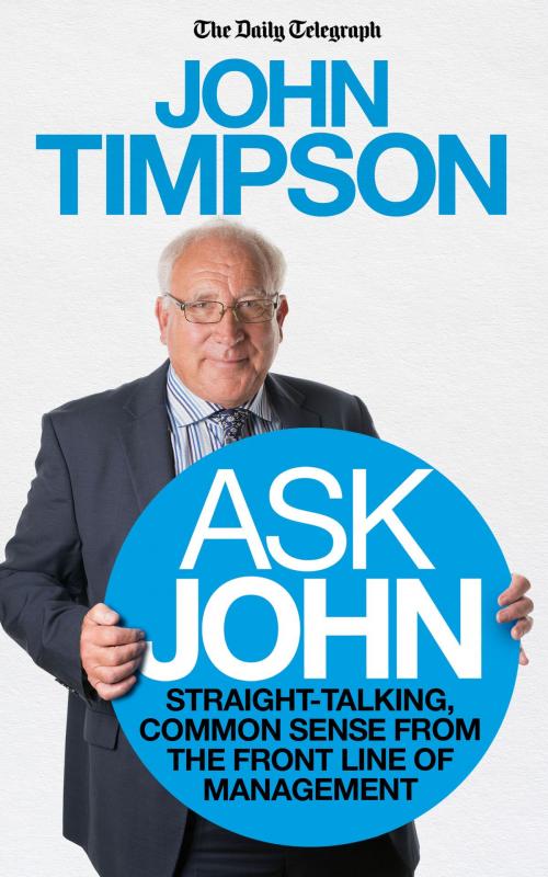Cover of the book Ask John by John Timpson, Icon Books Ltd