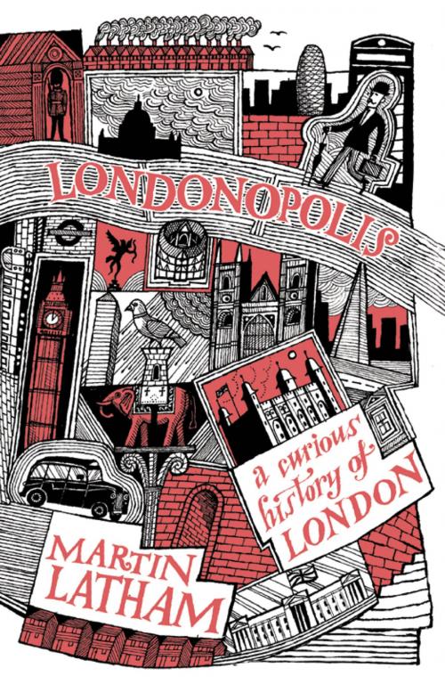 Cover of the book Londonopolis by Martin Latham, Pavilion Books