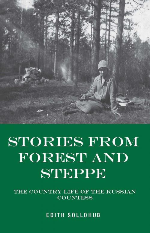 Cover of the book Stories from Forest and Steppe by Edith Sollohub, Impress Books