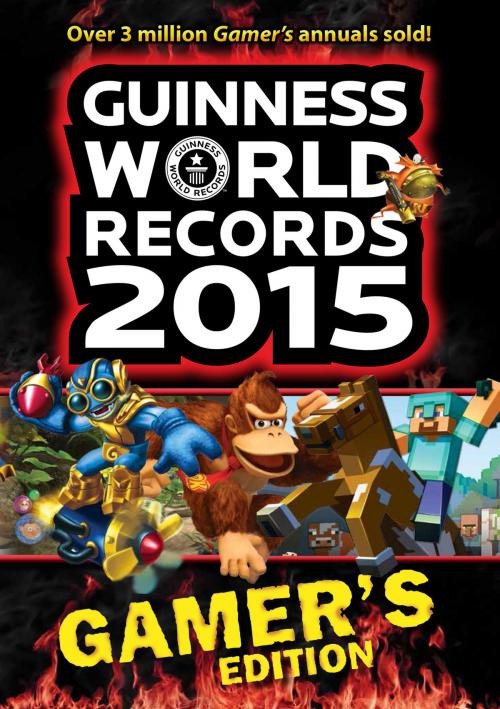 Cover of the book Guinness World Records 2015 Gamer's Edition by Guinness World Records, Guinness World Records