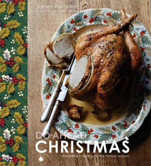 Cover of the book Do-Ahead Christmas by James Ramsden, Pavilion Books