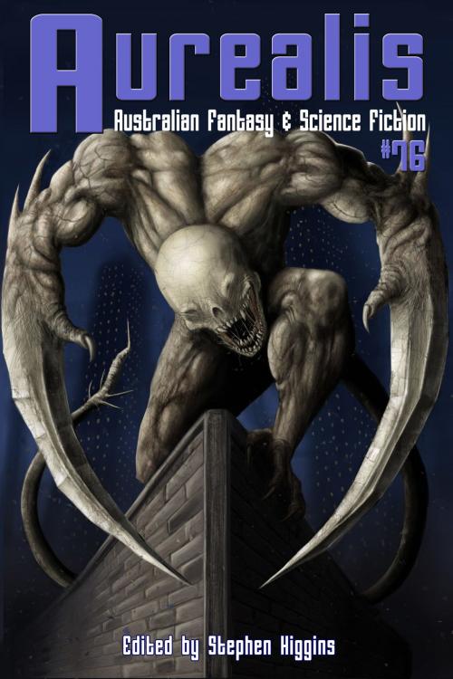Cover of the book Aurealis #76 by Stephen Higgins (Editor), Chimaera Publications