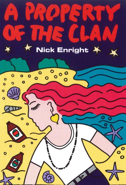 Cover of the book A Property of the Clan by Nick Enright, Currency Press