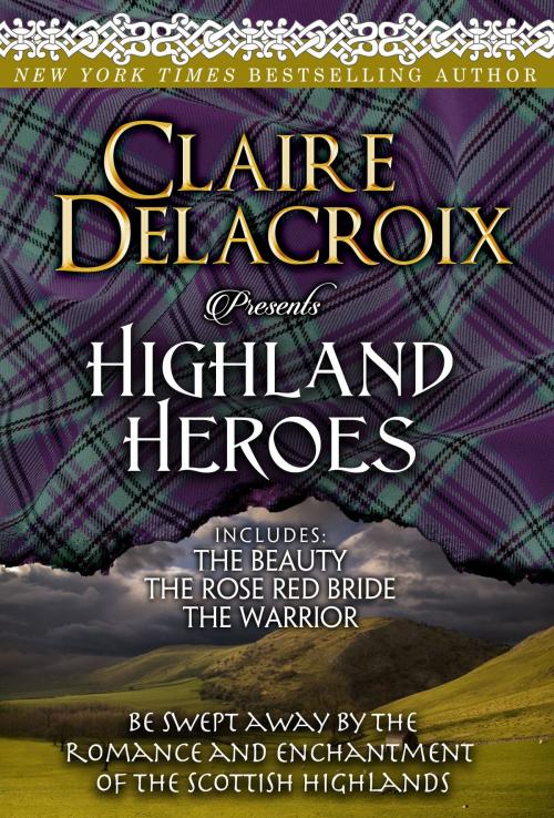 Cover of the book Highland Heroes by Claire Delacroix, Deborah A. Cooke