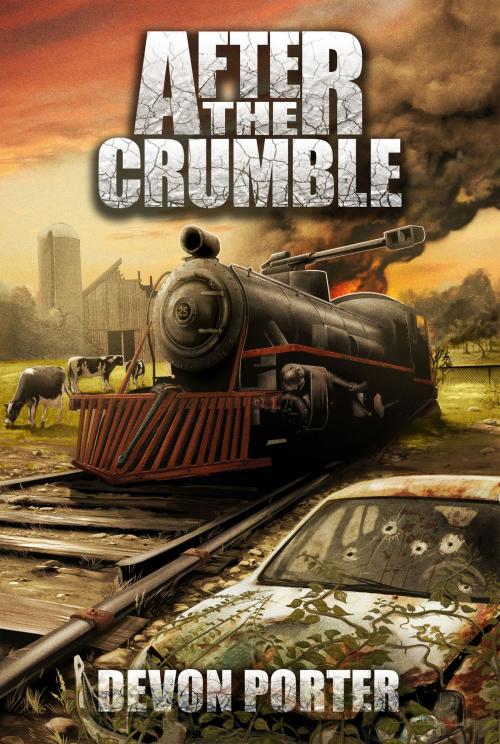 Cover of the book After the Crumble by Devon Porter, Prepper Press
