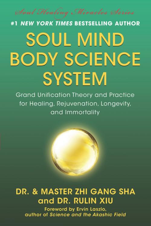 Cover of the book Soul Mind Body Science System by Zhi Gang Sha, BenBella Books, Inc.