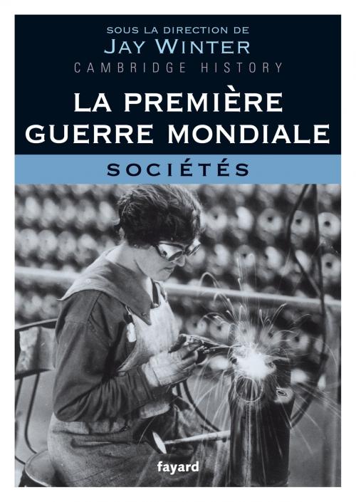 Cover of the book La Première Guerre mondiale - tome 3 by Jay Winter, Fayard