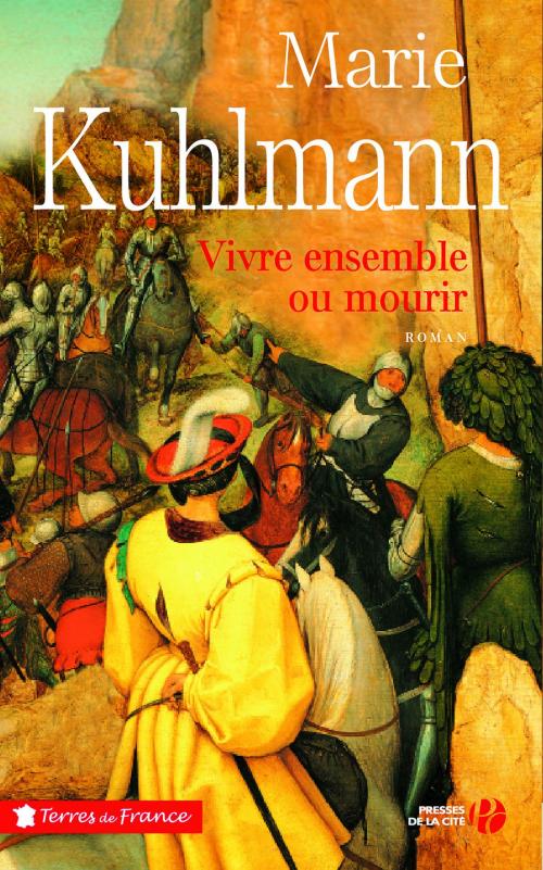 Cover of the book Vivre ensemble ou mourir by Marie KUHLMANN, Place des éditeurs