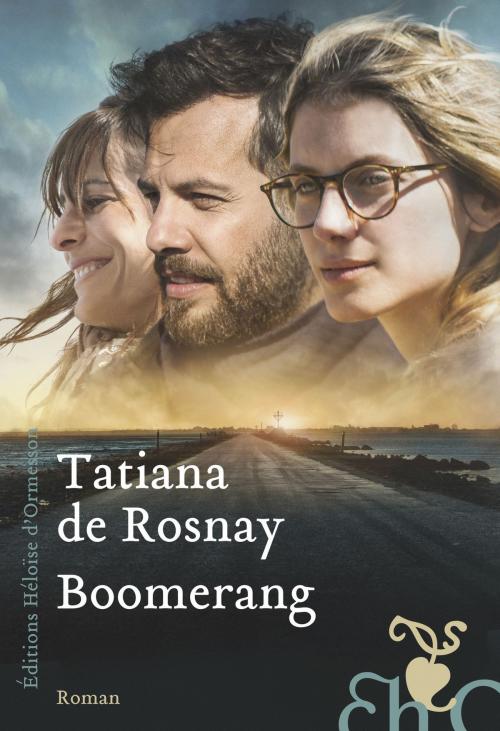 Cover of the book Boomerang by Tatiana de Rosnay, Héloïse d'Ormesson