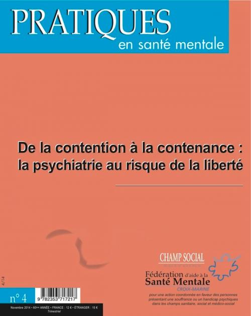 Cover of the book PSM 4-2014. De la contention à la contenance by Collectif, Champ social Editions