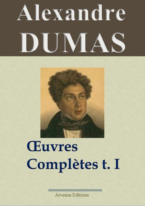 Cover of the book Alexandre Dumas : Oeuvres complètes (T. 1/2 - Romans, contes et nouvelles) by Alexandre Dumas, Arvensa Editions