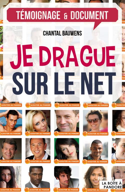 Cover of the book Je drague sur le net by Chantal Bauwens, La Boîte à Pandore, La Boîte à Pandore