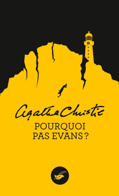 Cover of the book Pourquoi pas Evans ? (Nouvelle traduction révisée) by Agatha Christie, Le Masque