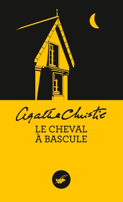 Cover of the book Le Cheval à bascule (Nouvelle traduction révisée) by Agatha Christie, Le Masque