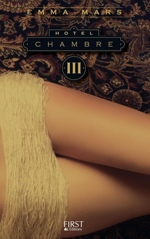 Cover of the book Hôtel - Chambre trois by Emma MARS, edi8