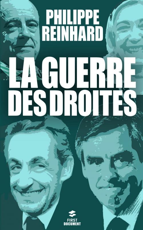 Cover of the book La guerre des droites by Philippe REINHARD, edi8