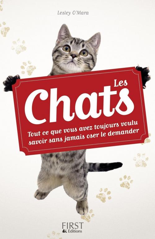 Cover of the book Les Chats by Lesley O'MARA, edi8