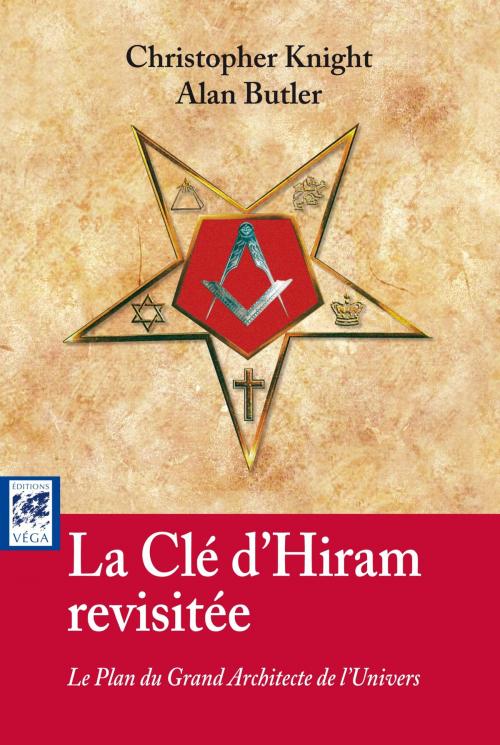 Cover of the book La clé d'Hiram revisitée by Christopher Knight, Allan Butler, Véga