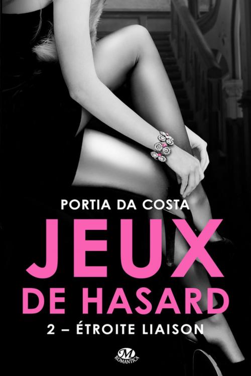 Cover of the book Étroite Liaison by Portia Da Costa, Milady