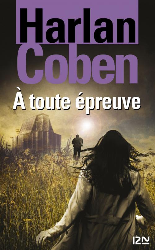 Cover of the book À toute épreuve by Harlan COBEN, Univers Poche