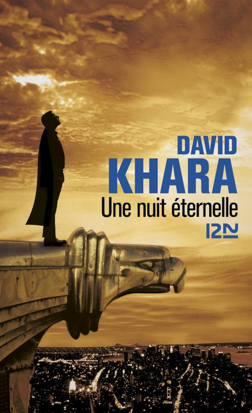 Cover of the book Une nuit éternelle by David S. KHARA, Univers Poche