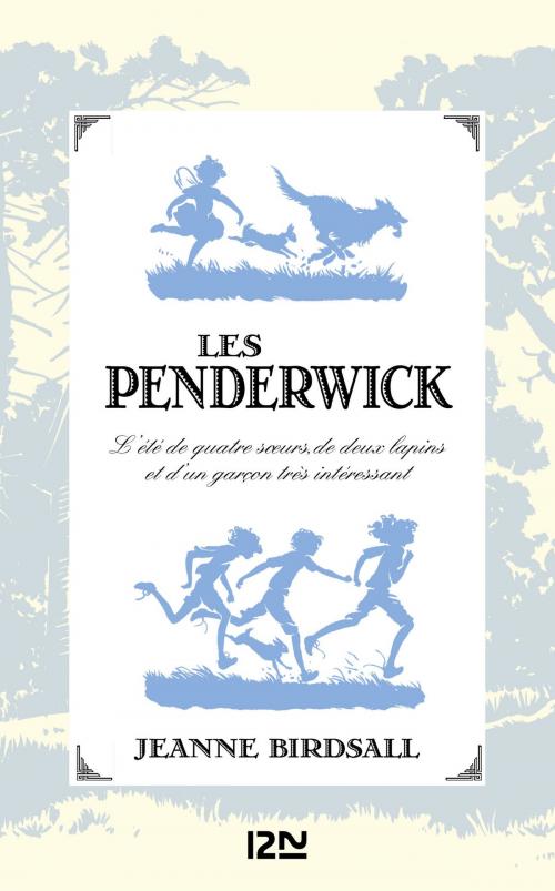Cover of the book Les Penderwick by Jeanne BIRDSALL, Univers poche