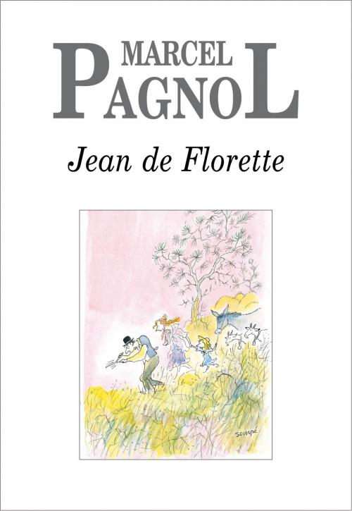 Cover of the book Jean de Florette by Marcel Pagnol, Editions de Fallois