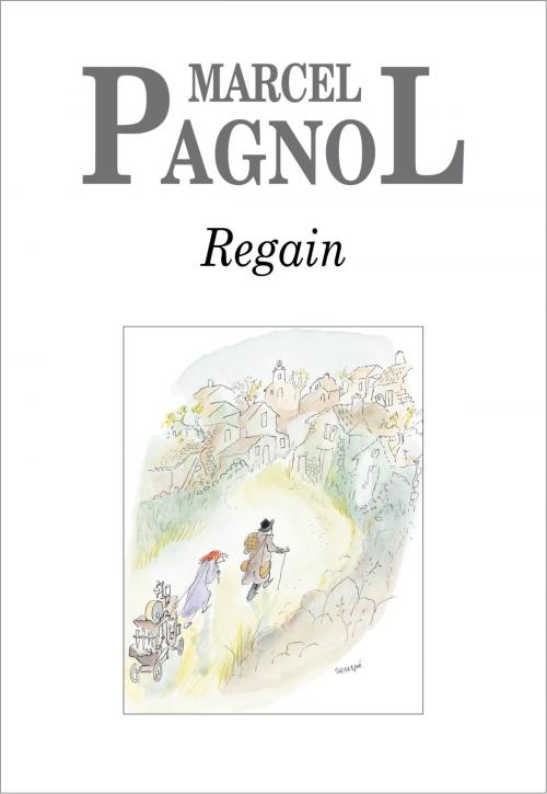 Cover of the book Regain by Marcel Pagnol, Editions de Fallois