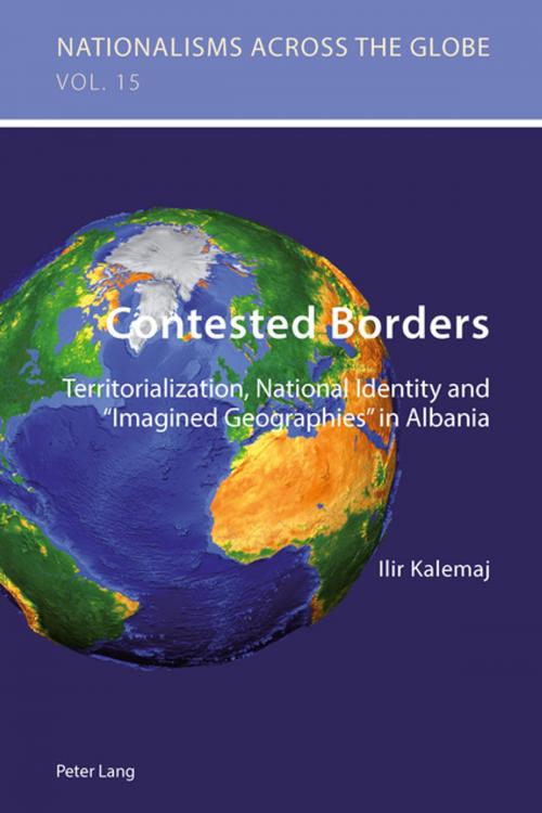 Cover of the book Contested Borders by Ilir Kalemaj, Peter Lang