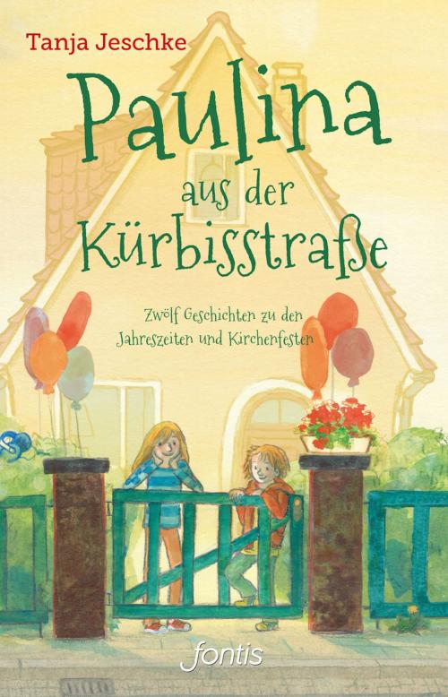 Cover of the book Paulina aus der Kürbisstraße by Tanja Jeschke, 'fontis