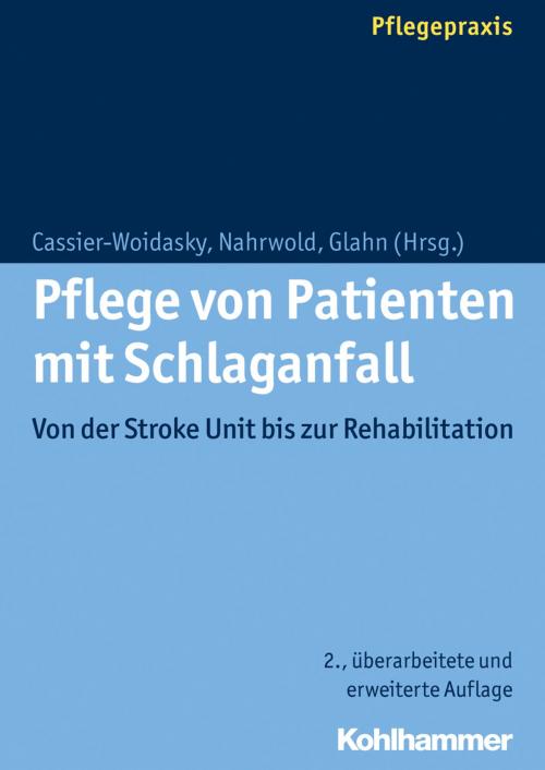 Cover of the book Pflege von Patienten mit Schlaganfall by , Kohlhammer Verlag