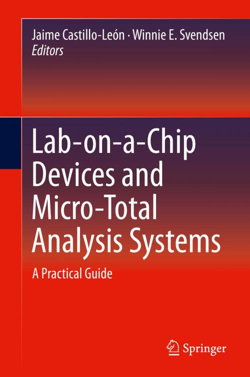 Cover of the book Lab-on-a-Chip Devices and Micro-Total Analysis Systems by , Springer International Publishing