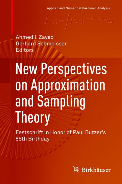 Cover of the book New Perspectives on Approximation and Sampling Theory by , Springer International Publishing