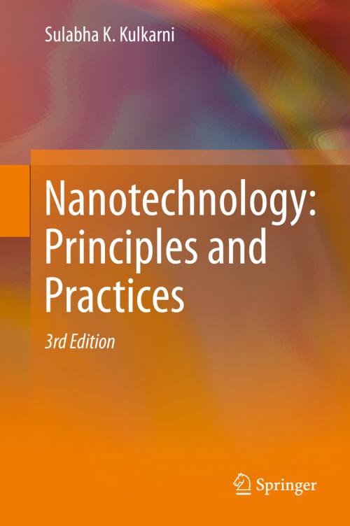Cover of the book Nanotechnology: Principles and Practices by Sulabha K. Kulkarni, Springer International Publishing